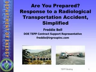 Are You Prepared? Response to a Radiological Transportation Accident, Simplified