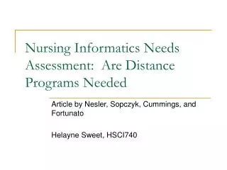 Nursing Informatics Needs Assessment: Are Distance Programs Needed