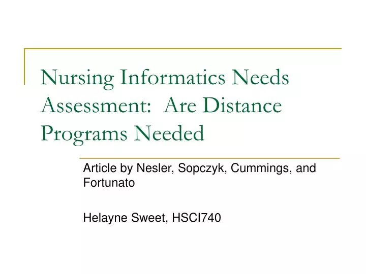 nursing informatics needs assessment are distance programs needed