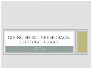 Giving Effective Feedback: A TEACHER’S TOOLKIT