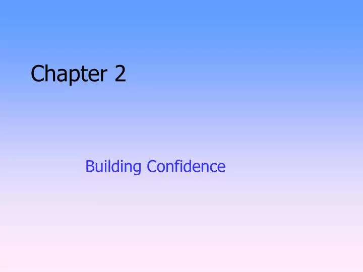 building confidence