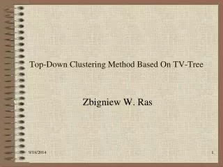 Top-Down Clustering Method Based On TV-Tree