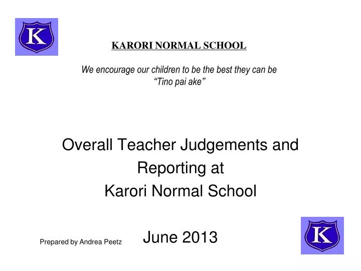 karori normal school we encourage our children to be the best they can be ti no pai ake