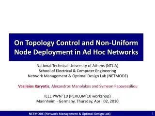 On Topology Control and Non-Uniform Node Deployment in Ad Hoc Networks