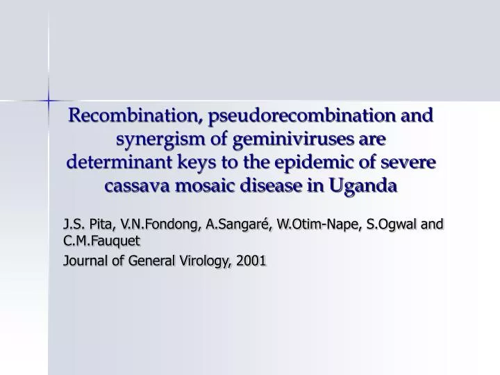 j s pita v n fondong a sangar w otim nape s ogwal and c m fauquet journal of general virology 2001
