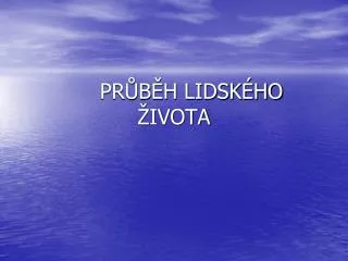 pr b h lidsk ho ivota