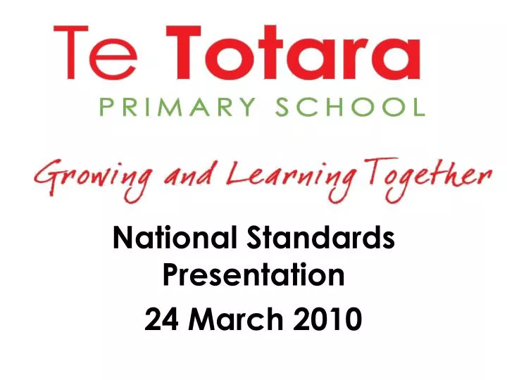 national standards presentation 24 march 2010