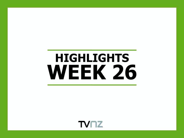 highlights week 26