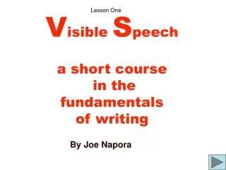V isible S peech a short course in the fundamentals of writing