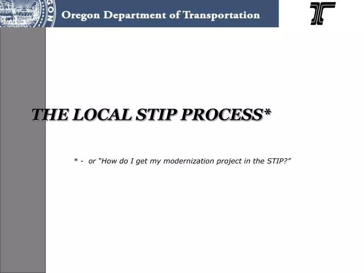 the local stip process