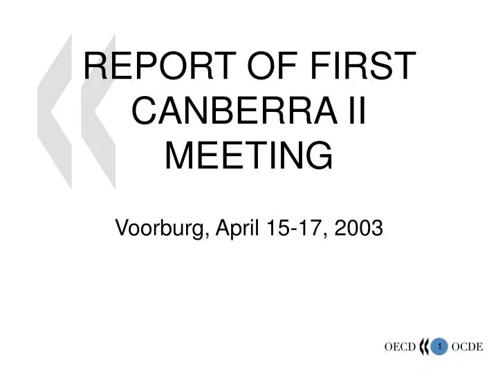 report of first canberra ii meeting