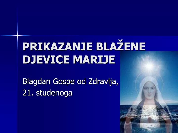 prikazanje bla ene djevice marije