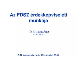 az fdsz rdekk pviseleti munk ja