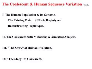 The Coalescent &amp; Human Sequence Variation (11.6.02)