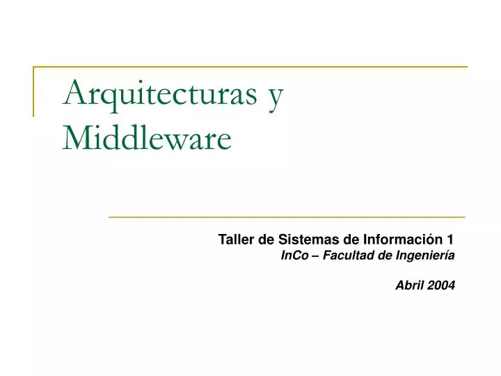arquitecturas y middleware