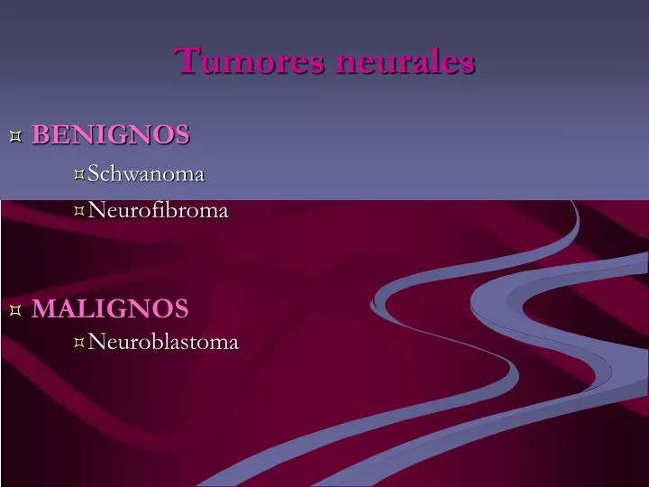 tumores neurales