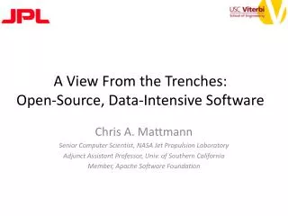 A View From the Trenches: Open-Source, Data-Intensive Software