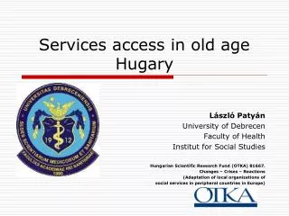 Services access in old age Hugary