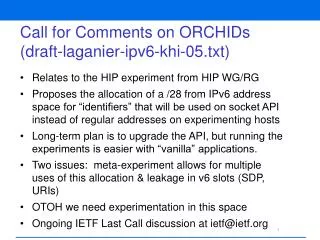 Call for Comments on ORCHIDs (draft-laganier-ipv6-khi-05.txt)