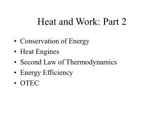 Heat and Work: Part 2