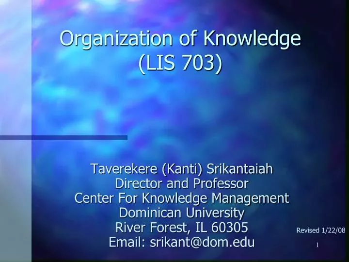 organization of knowledge lis 703