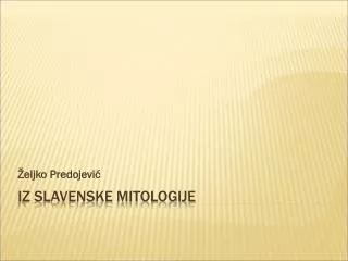 eljko predojevi