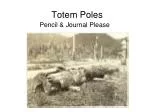 Totem Poles - slide 1
