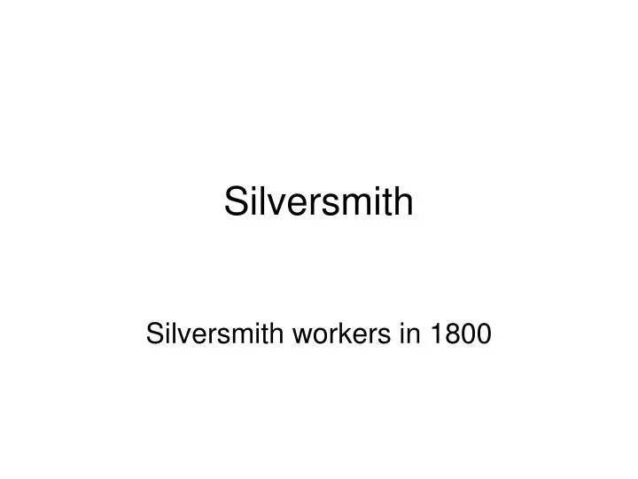 silversmith