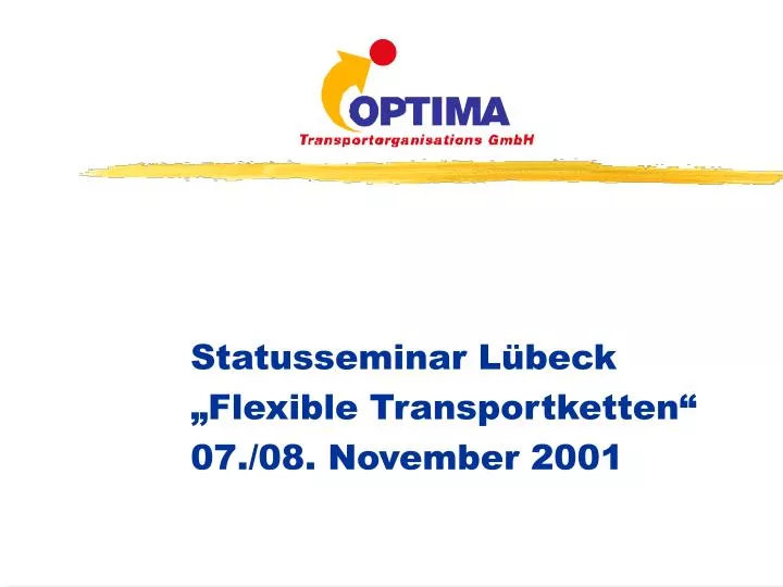 statusseminar l beck flexible transportketten 07 08 november 2001