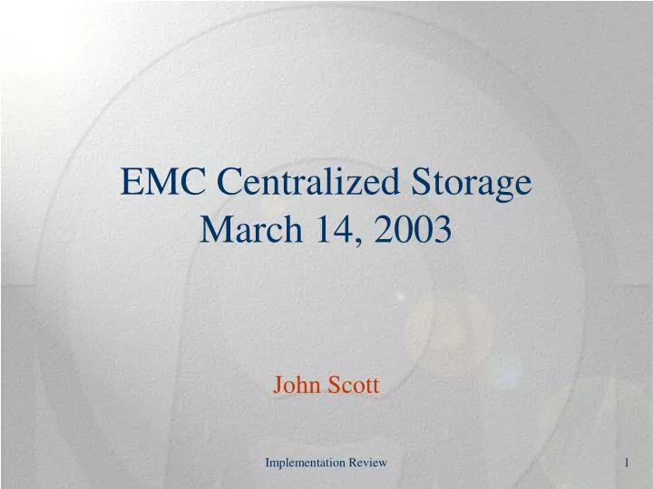 emc centralized storage march 14 2003