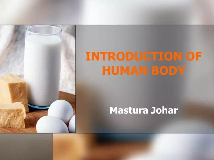 introduction of human body