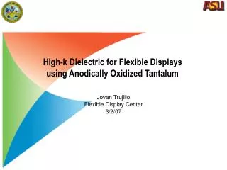 High-k Dielectric for Flexible Displays using Anodically Oxidized Tantalum