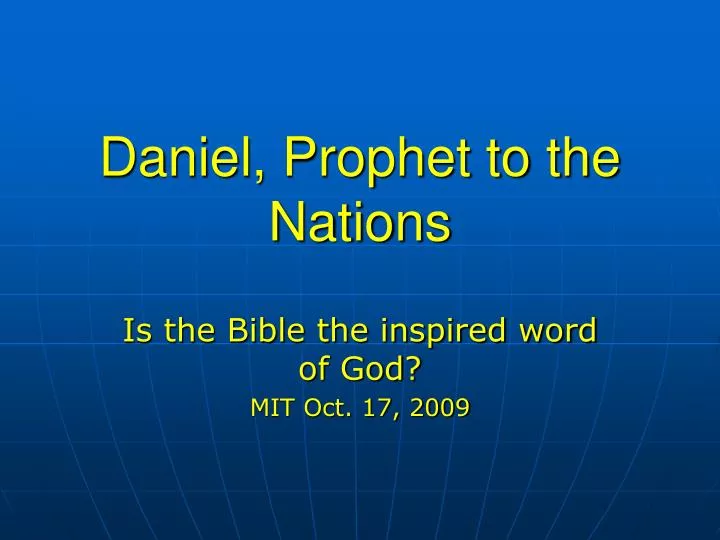 daniel prophet to the nations