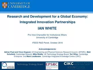 Research and Development for a Global Economy: Integrated Innovation Partnerships