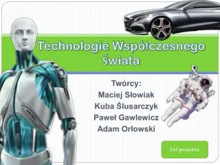 technologie wsp czesnego wiata