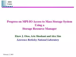 Progress on MPI-IO Access to Mass Storage System Using a Storage Resource Manager