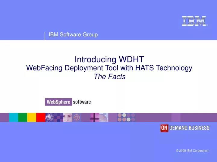 introducing wdht webfacing deployment tool with hats technology the facts