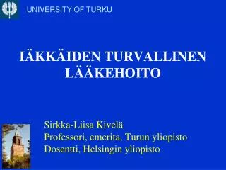 i kk iden turvallinen l kehoito
