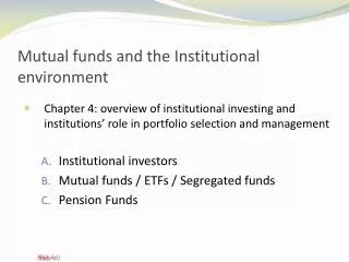 Mutual funds and the Institutional environment