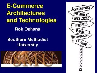 E-Commerce Architectures and Technologies