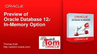 Preview of Oracle Database 12 c In-Memory Option