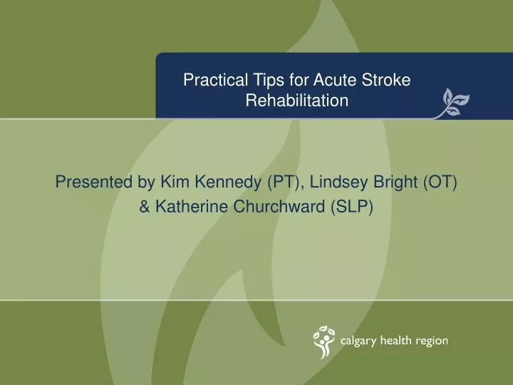 practical tips for acute stroke rehabilitation