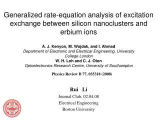 Rui Li Journal Club, 02.04.08 Electrical Engineering Boston University