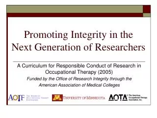 Promoting Integrity in the Next Generation of Researchers