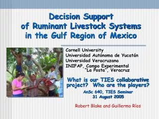 Decision Support of Ruminant Livestock Systems in the Gulf Region of Mexico