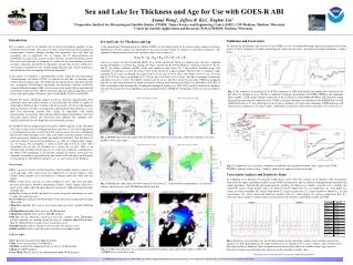 Sea and Lake Ice Thickness and Age for Use with GOES-R ABI