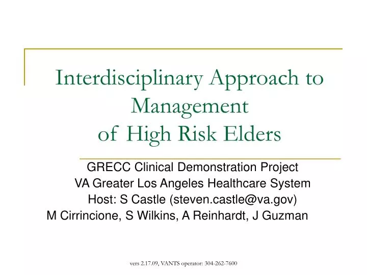 interdisciplinary approach to management of high risk elders