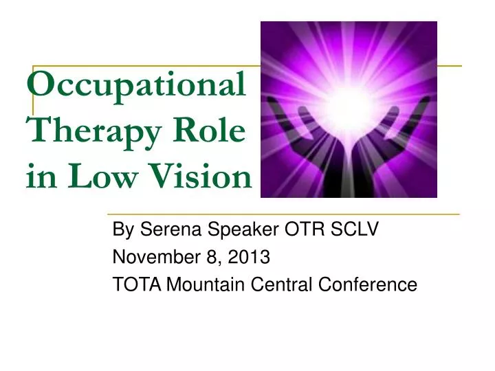 occupational therapy role in low vision