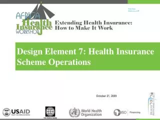 Design Element 7: Health Insurance Scheme Operations