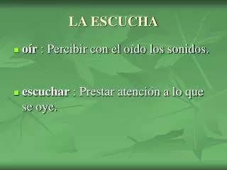 la escucha